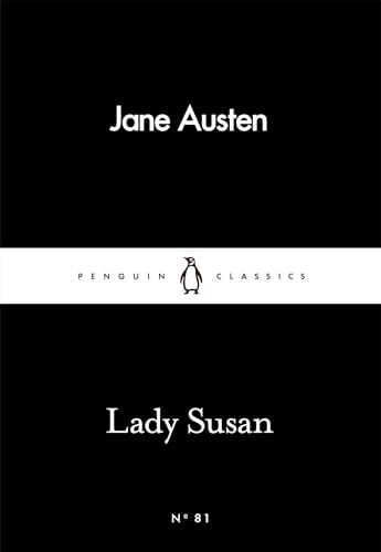 Lady Susan (Penguin Little Black Classics) von Penguin