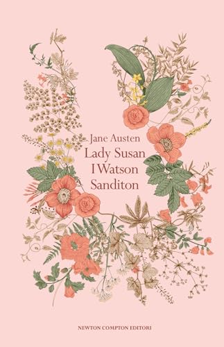 Lady Susan-I Watson-Sanditon. Ediz. integrale (Newton vintage) von Newton Compton Editori