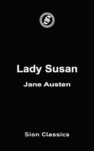 Lady Susan von Independently published