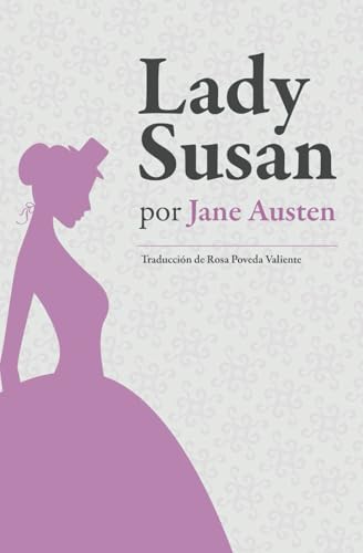 Lady Susan von Rosa Poveda Valiente