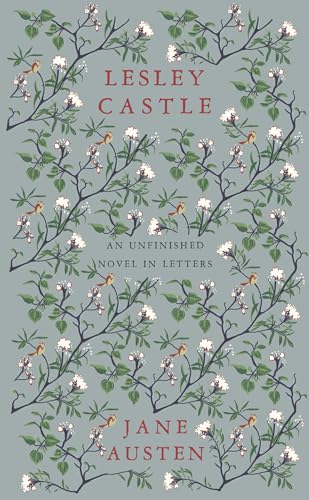 Lesley Castle: An Unfinished Novel in Letters von Renard Press Ltd