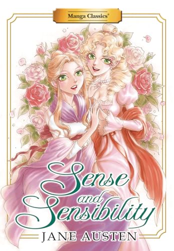 Manga Classics: Sense and Sensibility (New Printing)