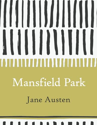 Mansfield Park (Large Print) von Independently published