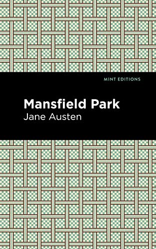 Mansfield Park (Mint Editions (Women Writers)) von Mint Editions