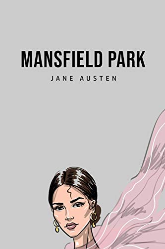 Mansfield Park von Mary Publishing Company