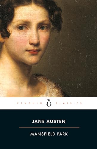 Mansfield Park: Jane Austen (Penguin Classics)