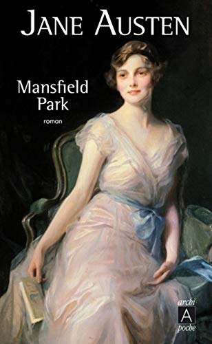 Mansfield Park: Ou les trois cousines