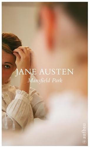 Mansfield Park: Roman Mansfield Park: Roman