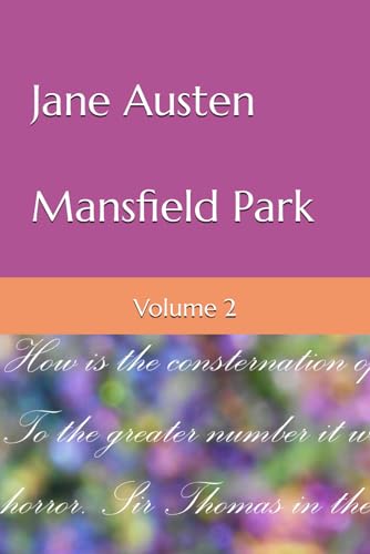 Mansfield Park: Volume 2 von Independently published