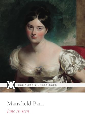 Mansfield Park: With 40 Illustrations von New West Press