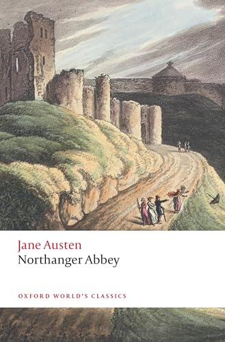 Northanger Abbey (Oxford World's Classics) von Oxford University Press