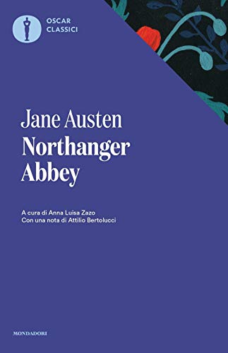 Northanger Abbey (Oscar classici, Band 13)