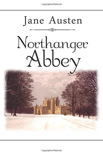 Northanger Abbey von CreateSpace Independent Publishing Platform