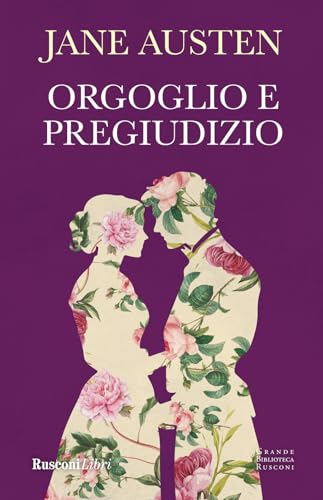 Orgoglio e pregiudizio. Ediz. integrale (Grande biblioteca Rusconi) von Rusconi Libri