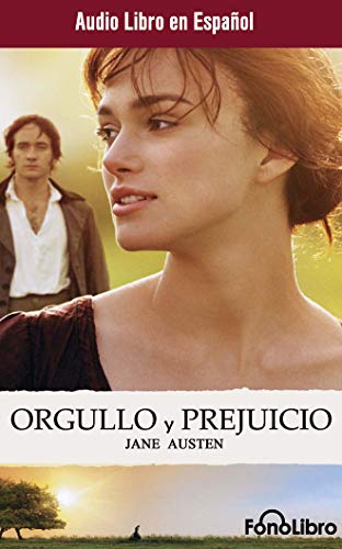 Orgullo y Perjuicio (Pride and Prejudice) von Fonolibro on Brilliance Audio