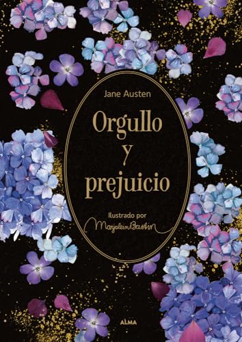 Orgullo y prejuicio (El Jardín Secreto) von Editorial Alma