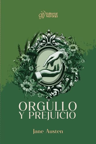 Orgullo y prejuicio (Traducido al español, clásicos naranja) von Independently published