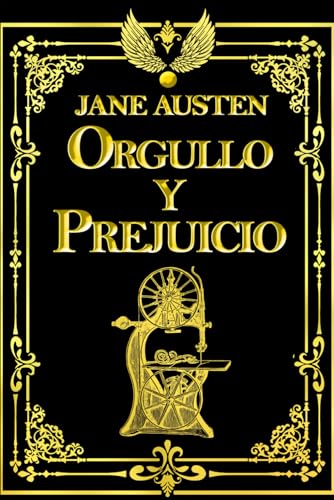 Orgullo y prejuicio (en inglés, Pride and Prejudice) Austen, Jane
