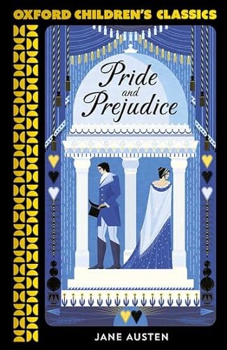 Oxford Children's Classics: Pride and Prejudice von Oxford University Press