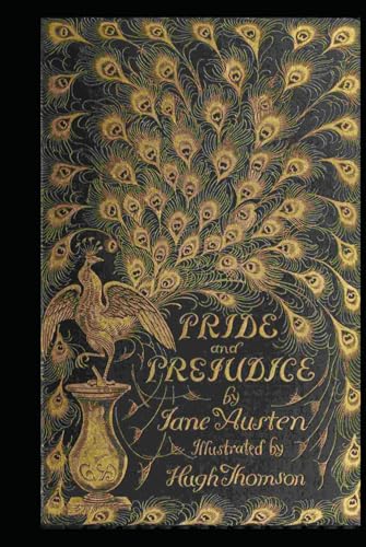 PRIDE and PREJUDICE: Unique and Exclusive Edition of the original 1813 von Independently published