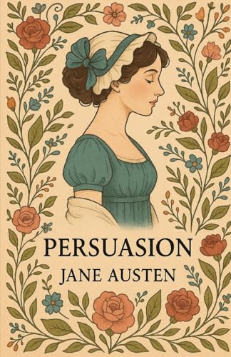 Persuasion(Illustrated) von Micheal Smith