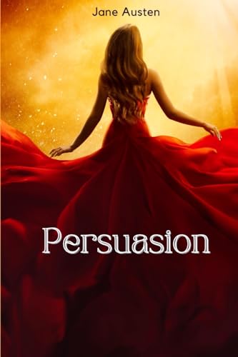 Persuasion (Annotated) von Jason Nollan