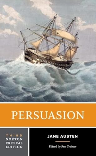 Persuasion: A Norton Critical Edition (Norton Critical Editions, Band 0) von WW Norton & Co