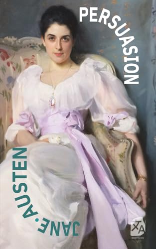 Persuasión: Nueva traducción al español (Clásicos en español, Band 50) von Rosetta Edu