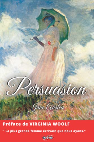 Persuasion: Texte intégral von Independently published