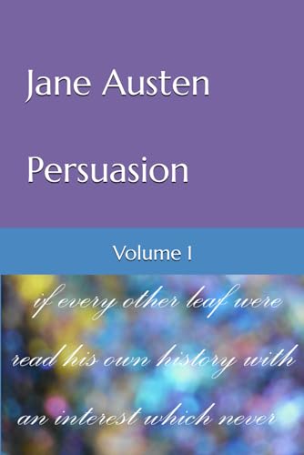 Persuasion: Volume 1