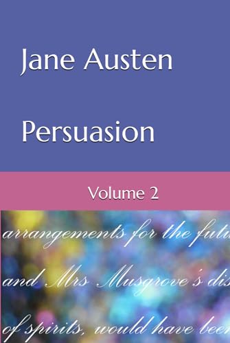 Persuasion: Volume 2