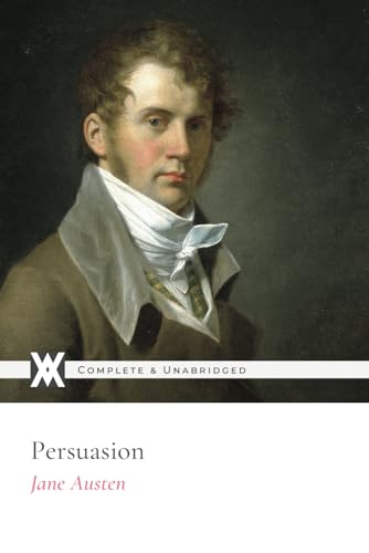 Persuasion: With 20 Illustrations von New West Press