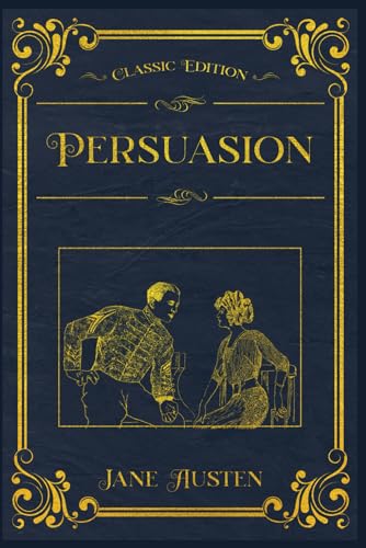 Persuasion: With original illustrations - annotated
