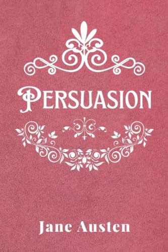 Persuasion: with original illustrations von Independently published