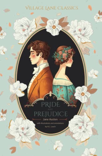 Pride and Prejudice (Annotated and Illustrated): Village Lane Classics Edition von Village Lane Publishing