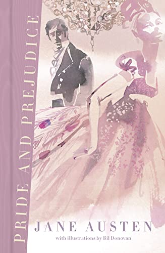 Pride and Prejudice (Deluxe Edition): Stolz und Vorurteil (Deluxe Illustrated Classics)