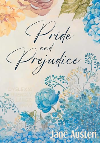 Pride and Prejudice (Dyslexia-Friendly Large Print Edition) von Independently published