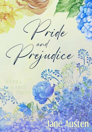 Pride and Prejudice (Extra Large Print Edition) von Independently published