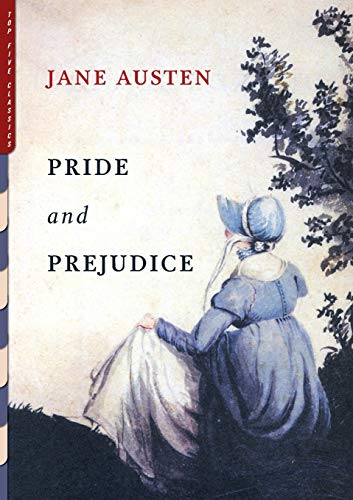 Pride and Prejudice (Illustrated): With Illustrations by Charles E. Brock (Top Five Classics, Band 10)