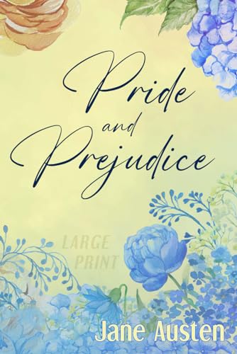 Pride and Prejudice (Large Print Edition) von Independently published