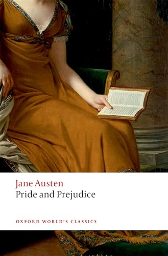 Pride and Prejudice (Oxford World’s Classics) von Oxford University Press