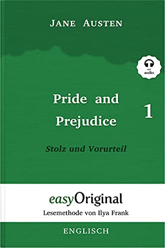 Pride and Prejudice / Stolz und Vorurteil - Teil 1 (mit Audio) - Lesemethode von Ilya Frank: Ungekürzter Originaltext: Lesemethode von Ilya Frank - ... (Lesemethode von Ilya Frank - Englisch)