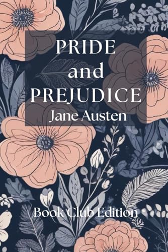 Pride and Prejudice - Book Club Edition