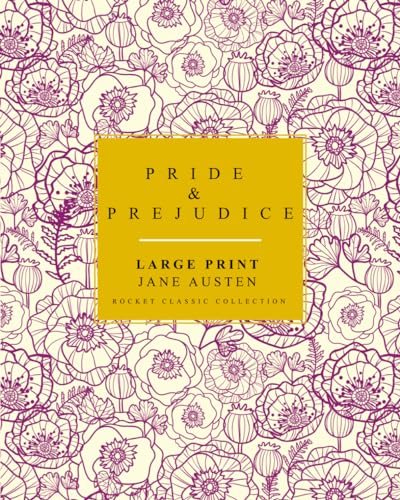 Pride and Prejudice Large Print: Rocket Classic Collection von Independently published