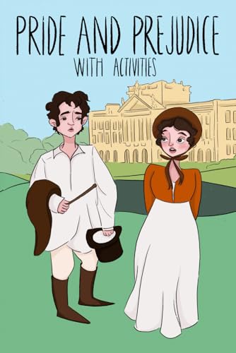 Pride and Prejudice with Activities: Edition 1 von Independently published