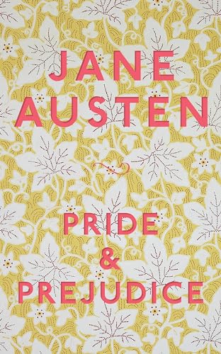 Pride and Prejudice: Jane Austen (Macmillan Collector's Library, 356)