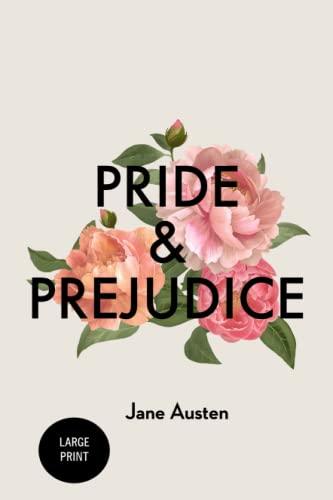 Pride and Prejudice: Large Print