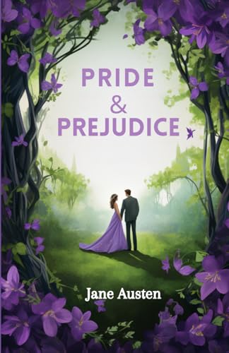 Pride and Prejudice: The Original Classic Regency Romance Novel von Independently published