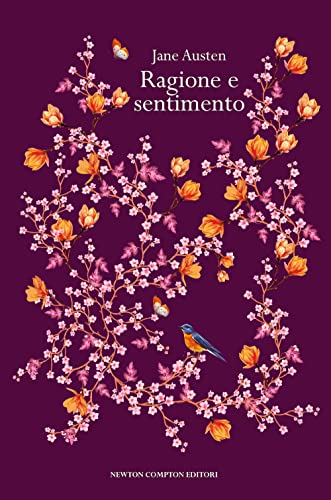 Ragione e sentimento. Ediz. integrale (Newton vintage)