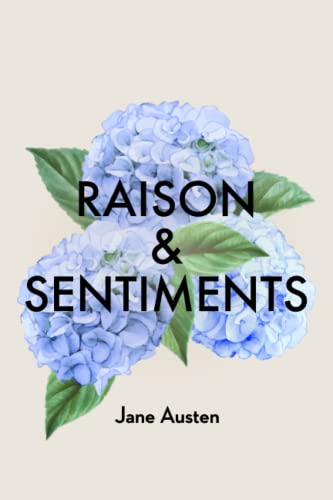 Raison et sentiments von Independently published